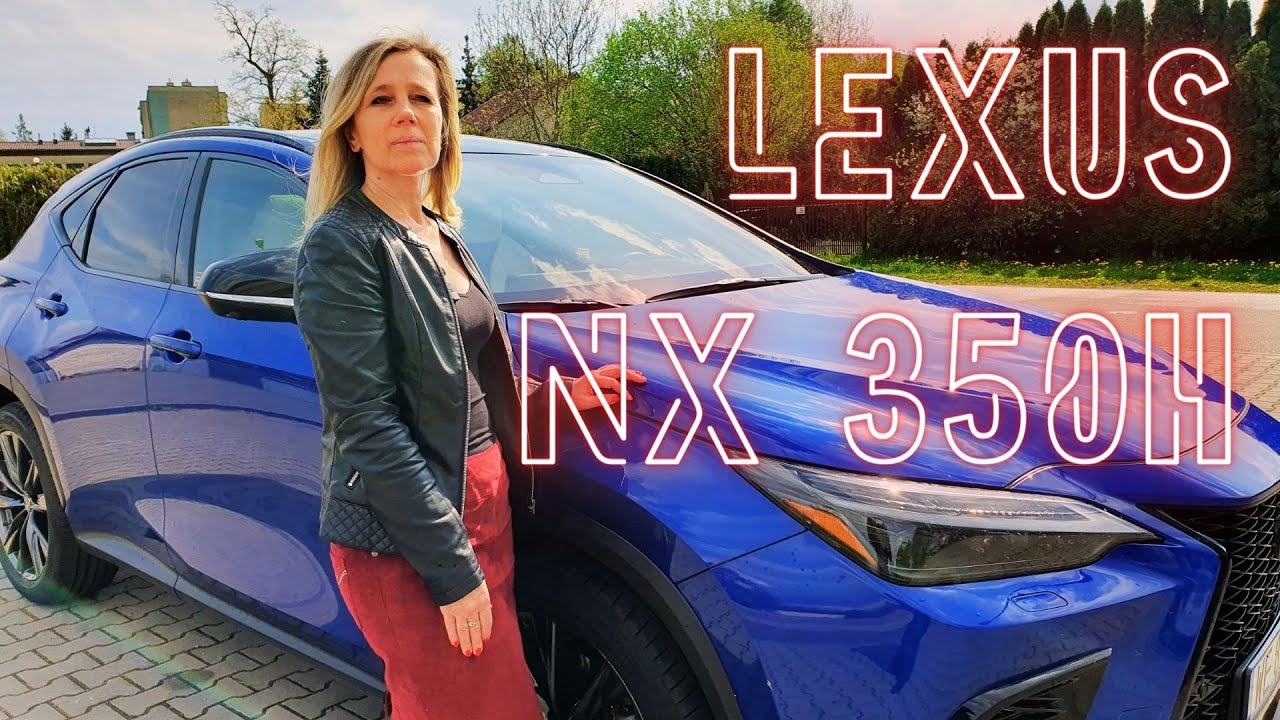 #Test Lexus NX350h E-FOUR 4&times;4  F Sport