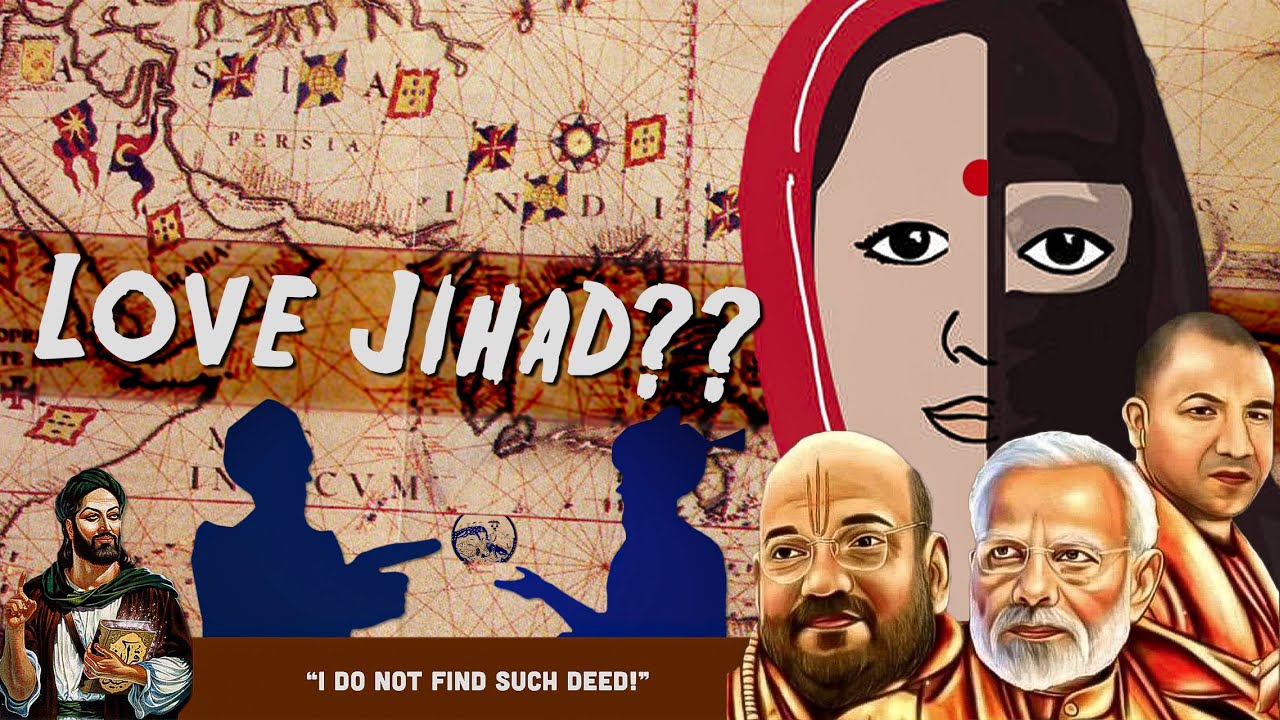 What is Love Jihad: Propaganda? Conspiracy? Real? A Detailed Video!