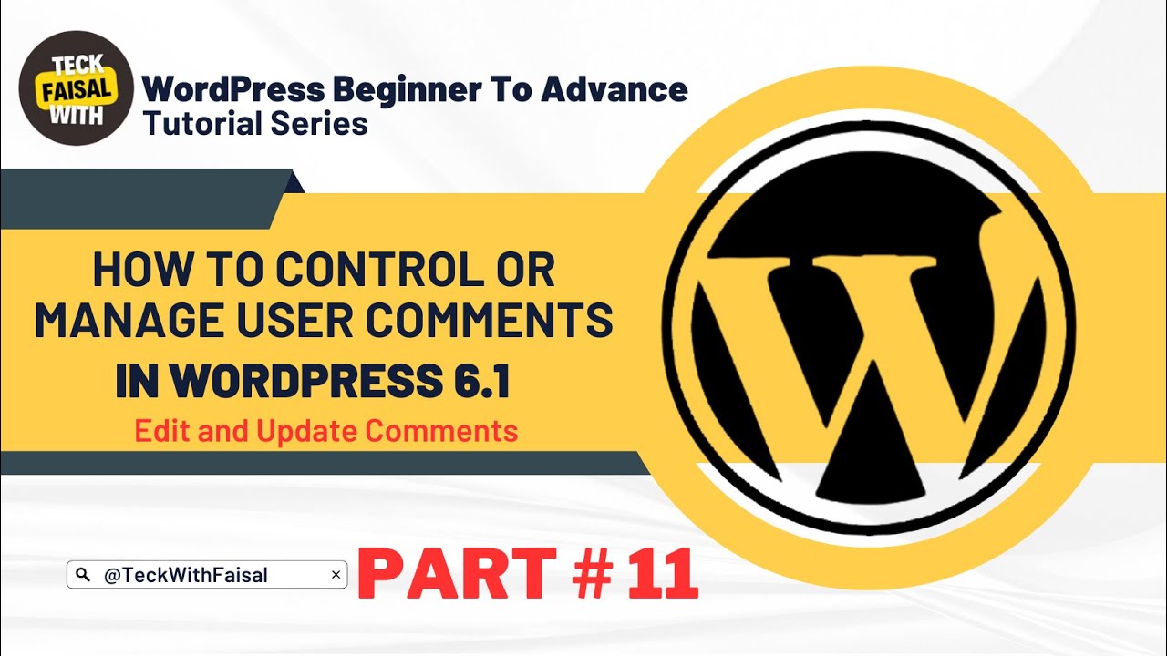 How To Control Or Manage WordPress User Comments And Spams? [Part#11] [Urdu - Hindi]