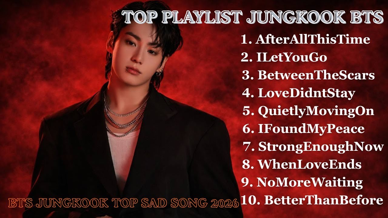 Best JUNGKOOK BTS 2026 🎶💔Tracks That Will Blow Your Mind