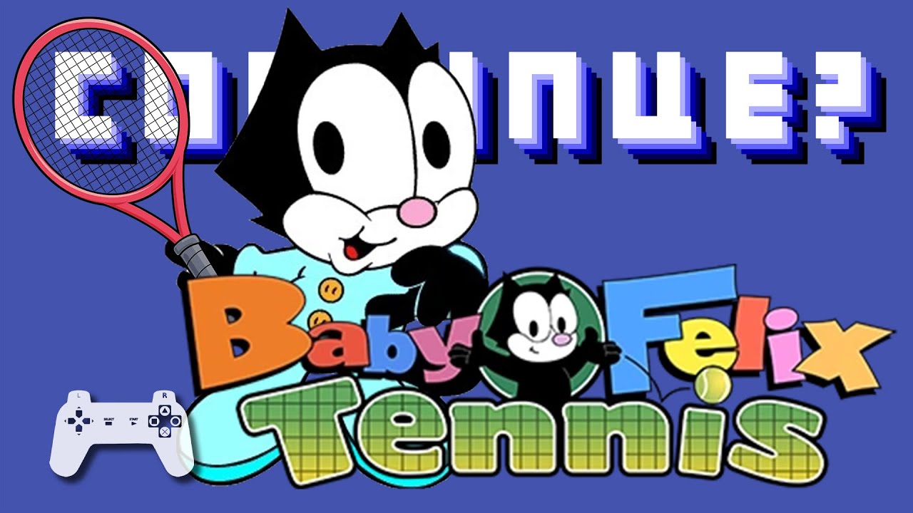 Baby Felix Tennis (PS1) - Continue?