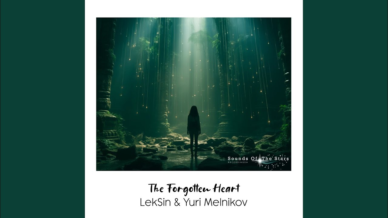 The Forgotten Heart (Orchestral Mix)