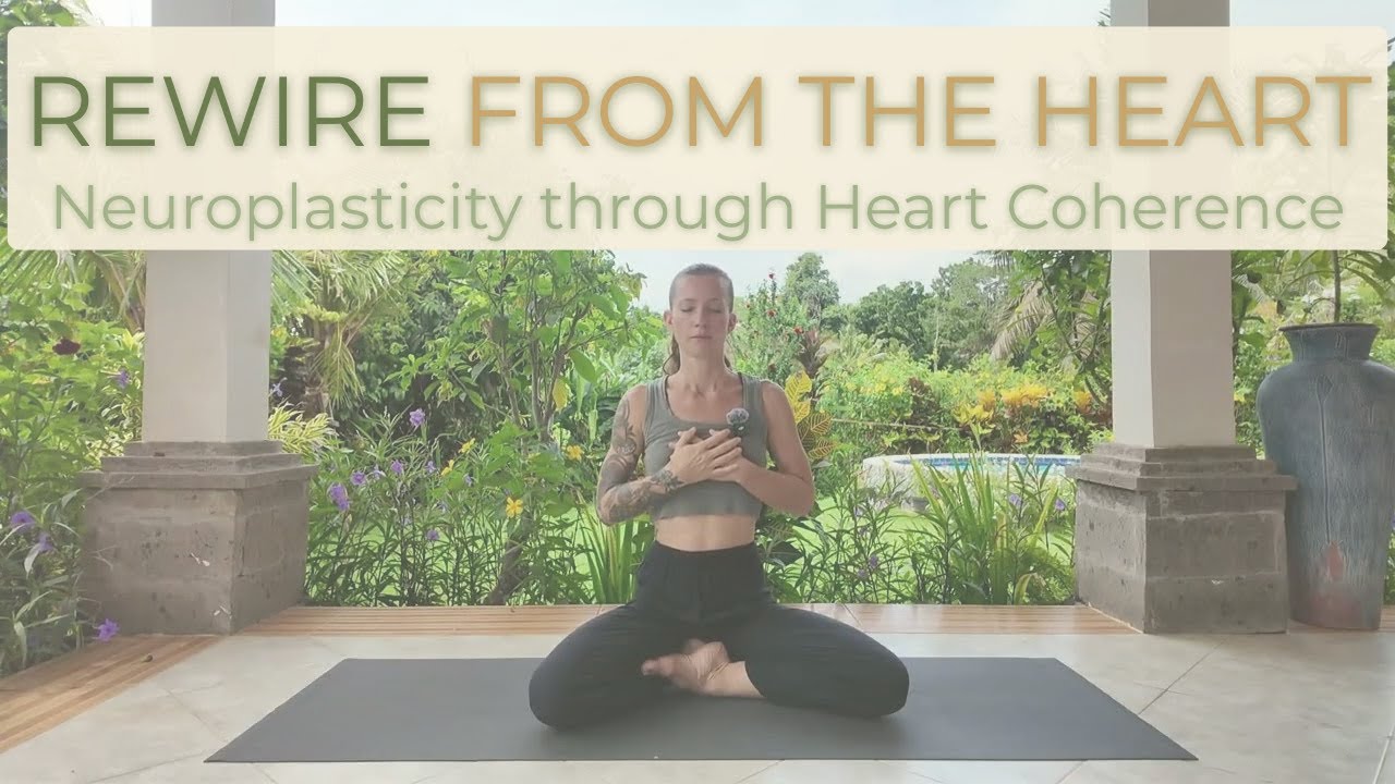 Rewire from the Heart | Kriya Yoga for Coherence & Renewal