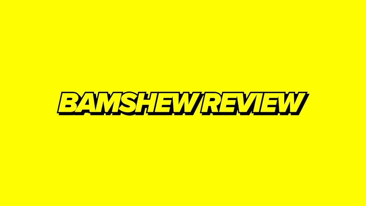How the Bamshew Review works