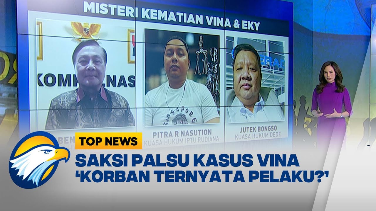 KESAKSIAN PALSU, BABAK BARU KASUS VINA [TOP NEWS]