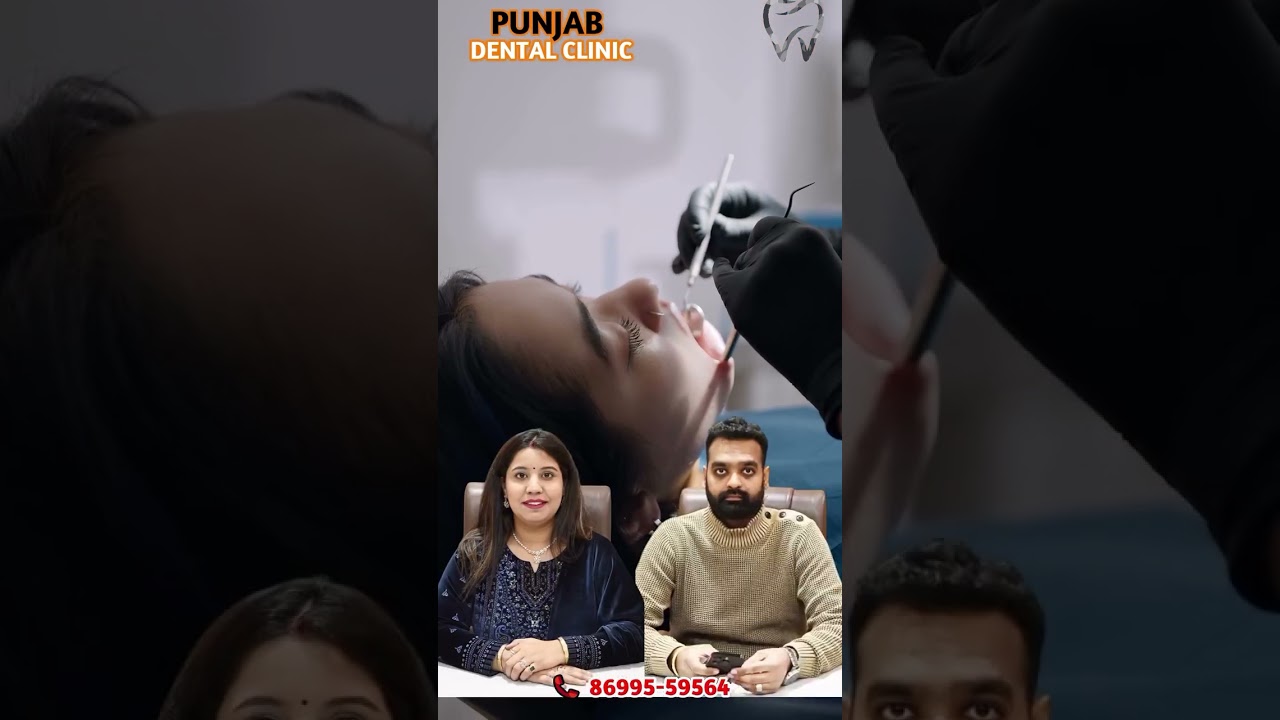 🦷 Tooth Pain Relief with RCT | Expert Root Canal Treatment at Punjab Dental Clinic, Bathinda 😁
