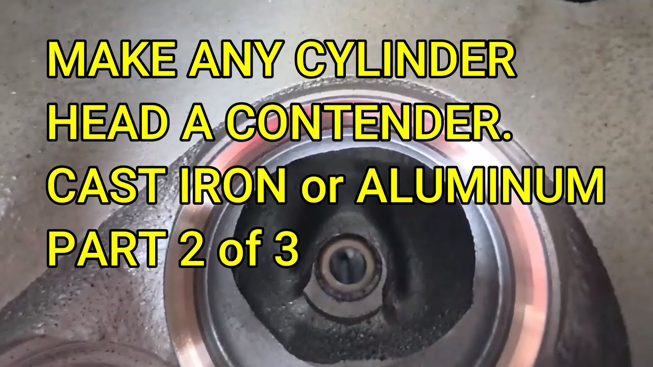 PART 2   I SHOW YOU HOW TO Take ANY Cylinder Head and Make it A CONTENDER With MAJOR GAINS!!