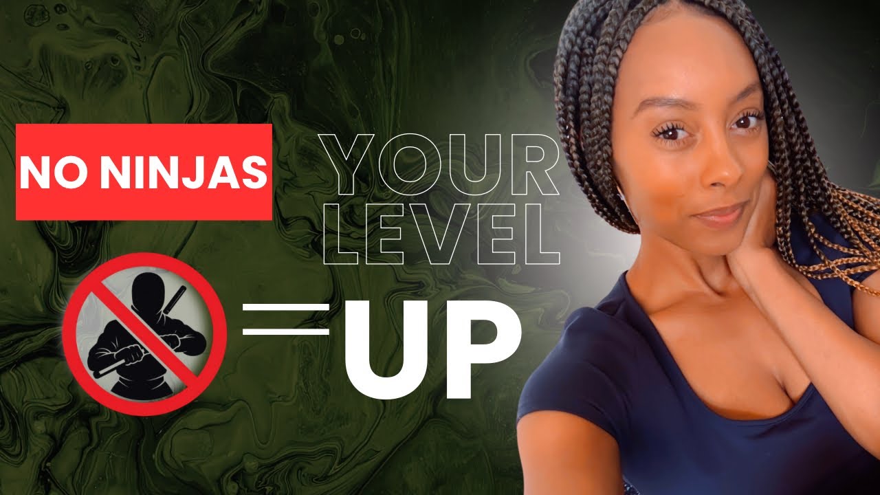 Why You Must Let Go of These Ninjas to Level Up