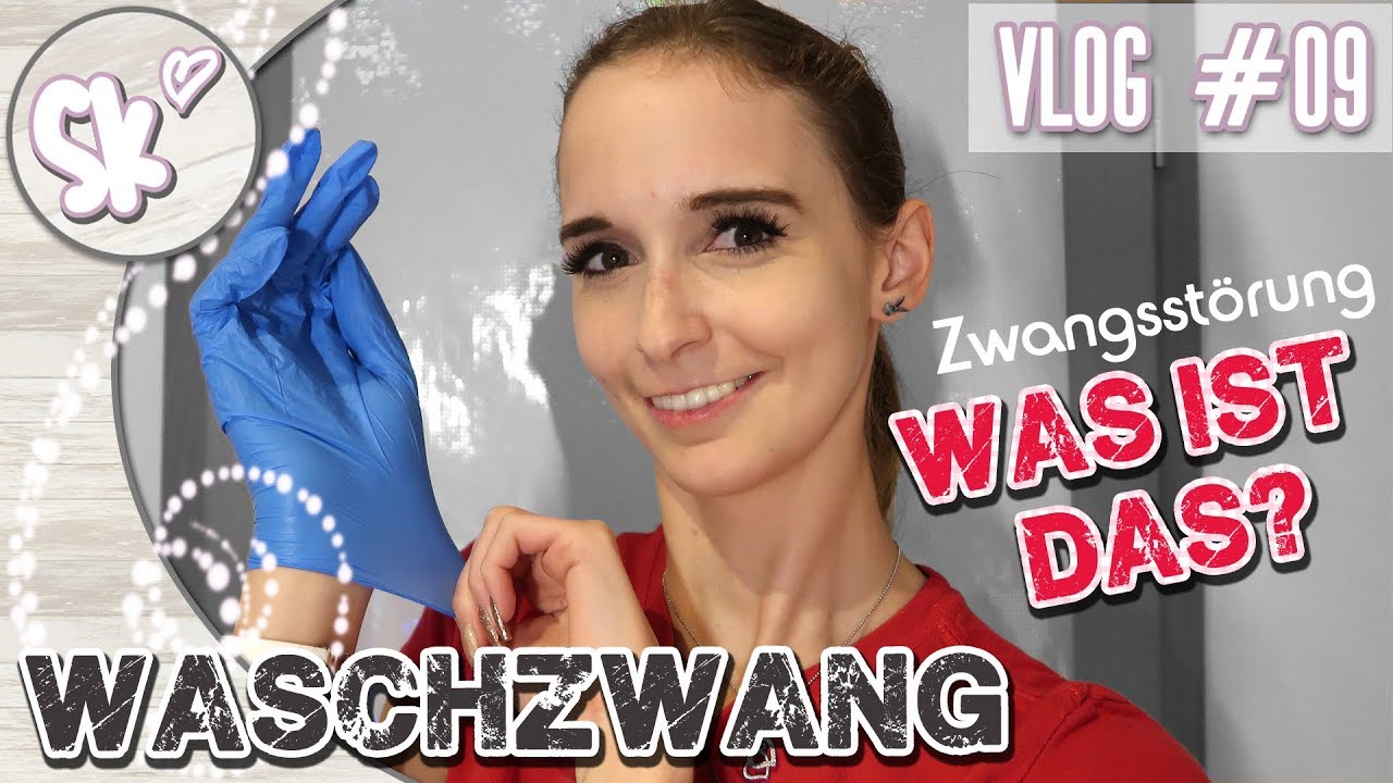 Meine Zwangsstörung - Wie der Waschzwang mein Leben beeinflusst ~ Vlog #09 🌺 Simply Kaddi 🌺