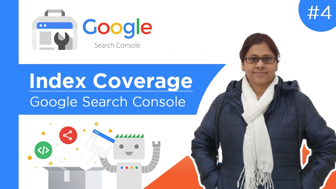 #4 Index Coverage Status Report | How to Use Google Search Console Tutorials