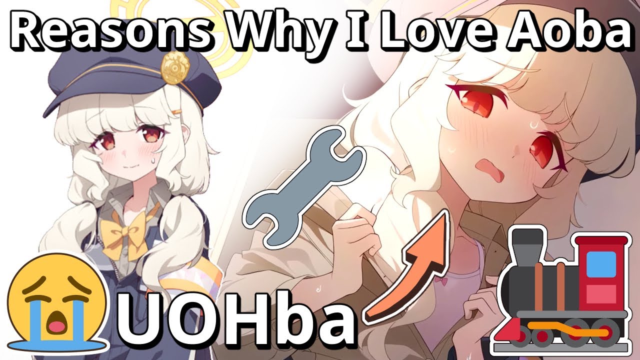 [Blue Archive] Reasons Why I Love Aoba🔧