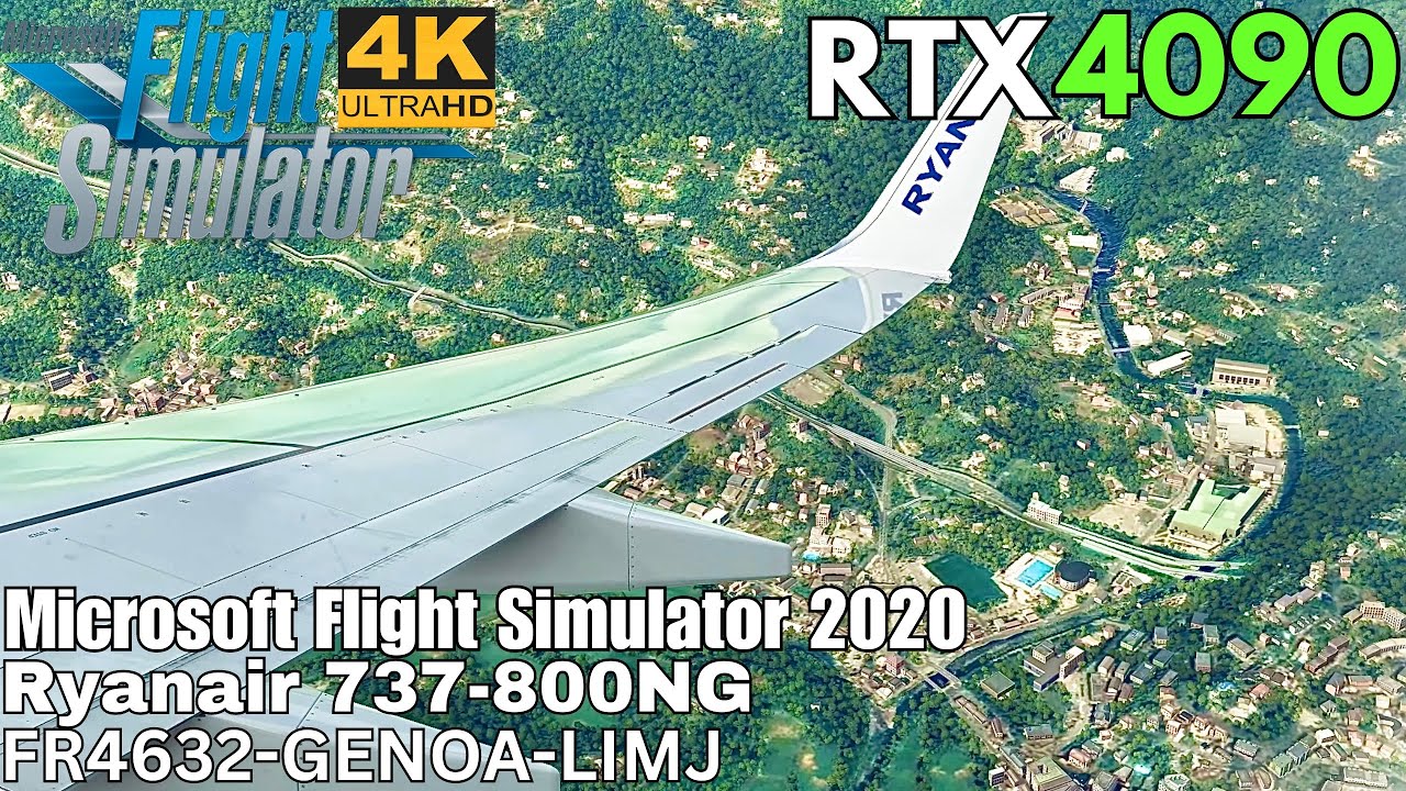[MSFS RTX4090] Ryanair Trip To Genoa Italy 🇮🇹 LIMJ FR4632 [Ultra Settings] 4K