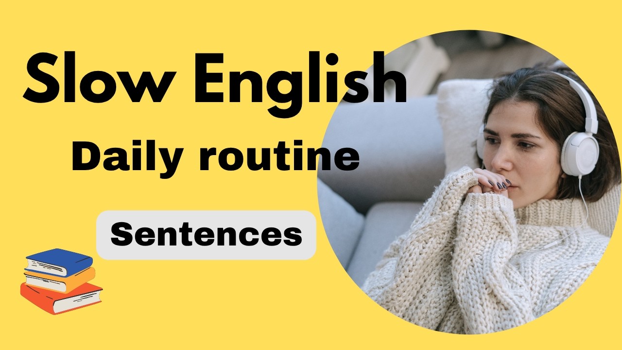 Daily Routine English Sentences | Slow Listening & Speaking Practice (A1–A2) | English Podcast
