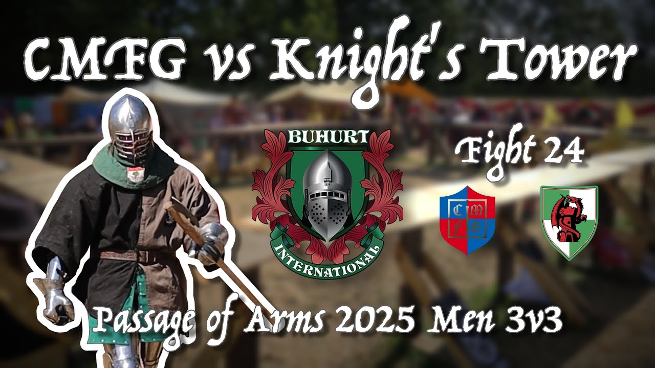 CMFG против Knight's Tower - Бой 24 - Мужской турнир 3 на 3 Passage of Arms 2025