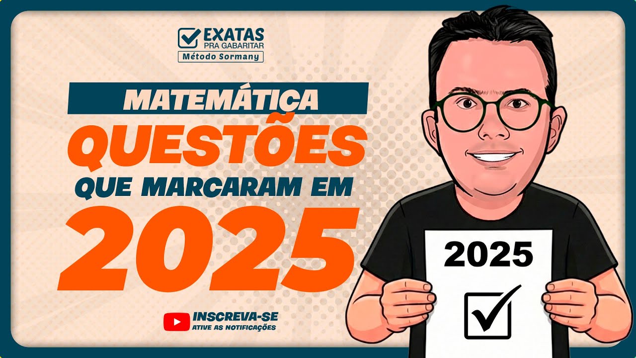 Matemática: 🏆 As Questões que Marcaram o Ano de 2025