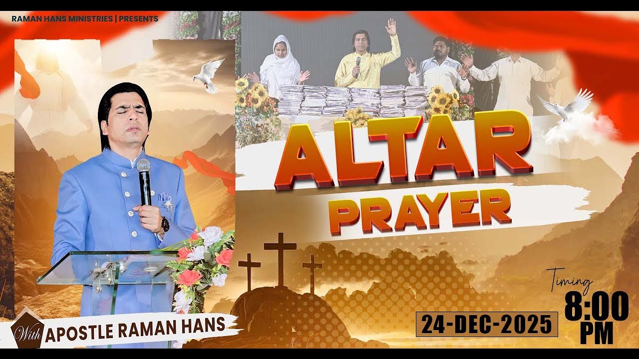 Daily Altar Prayer | With:- Apostle Raman Hans | Raman Hans Ministries |24-Dec-2025