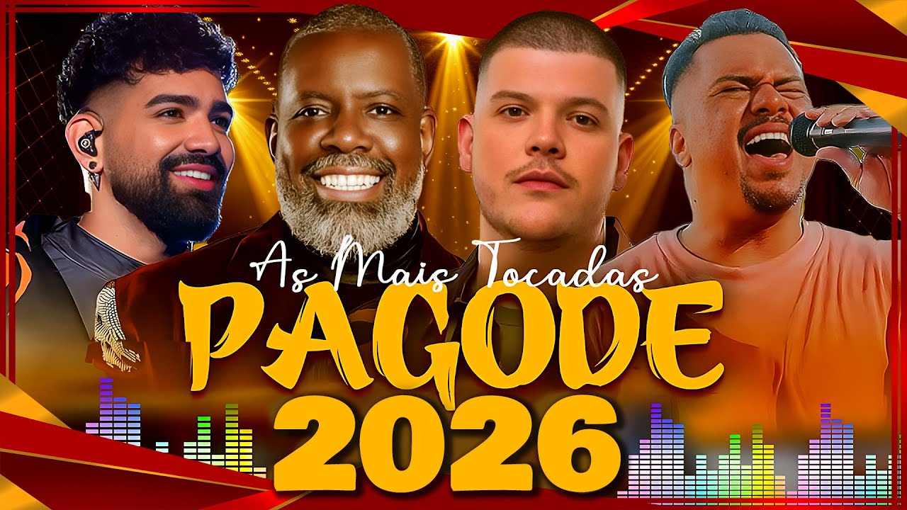 As Mais Tocadas No Pagode Atualizado | Só Melhores Do Pagodes 2026