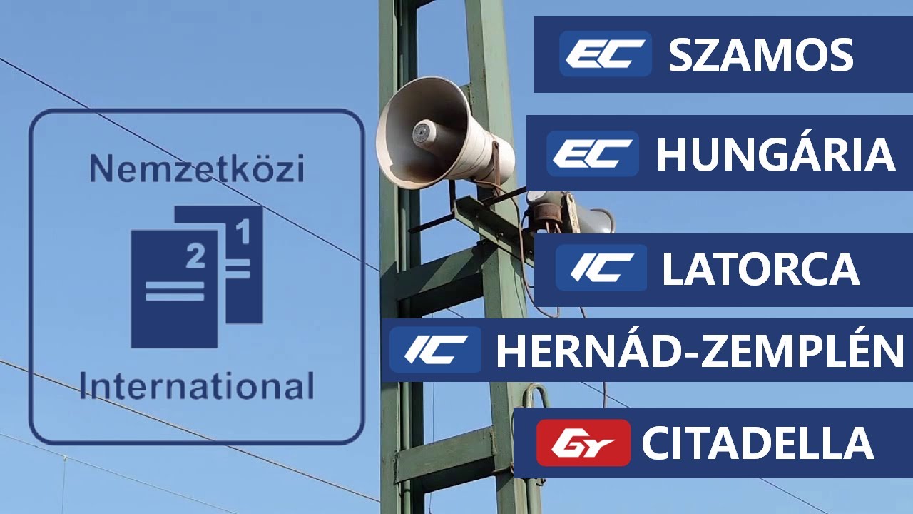 Nemzetközi vonatok bemondásai | Nyírábrány - Budapest-Nyugati - Győr és más állomásokon