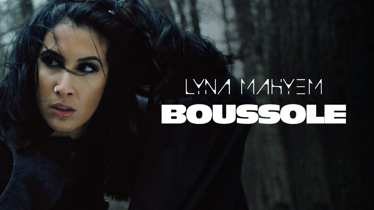 Lyna Mahyem - Boussole (Clip Officiel)