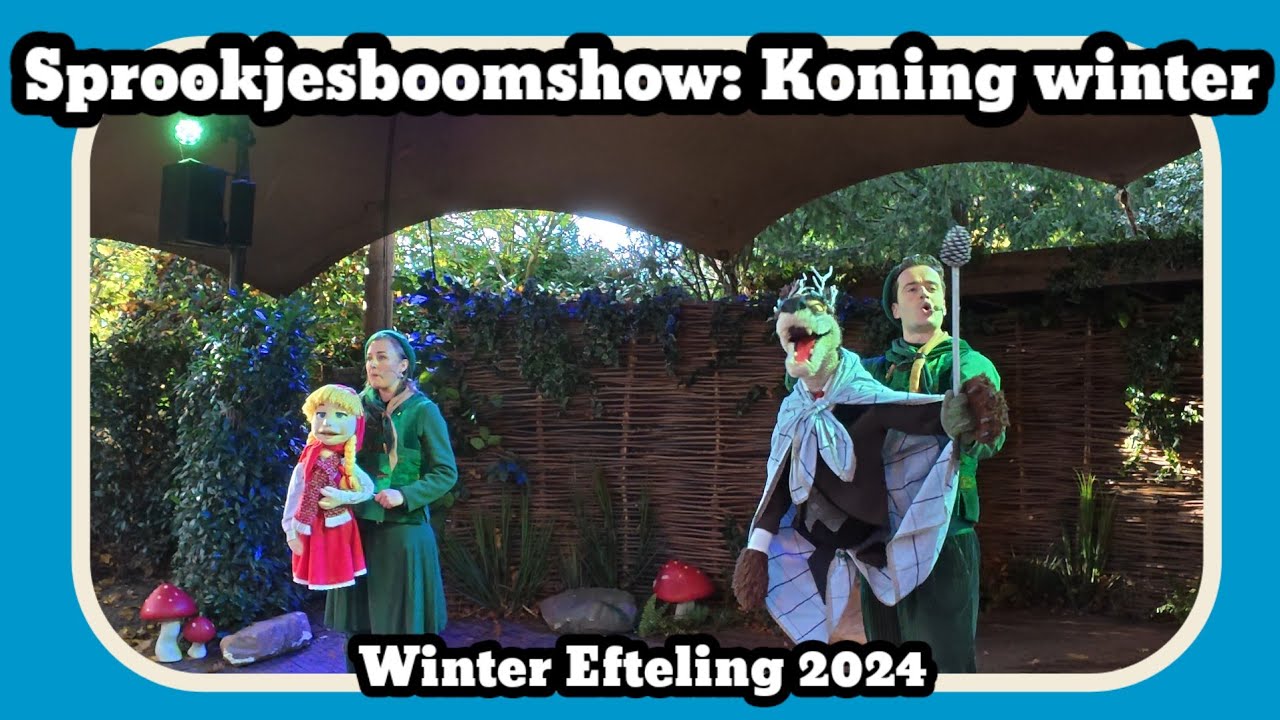 Sprookjesboom:  Koning winter [Efteling 2024]