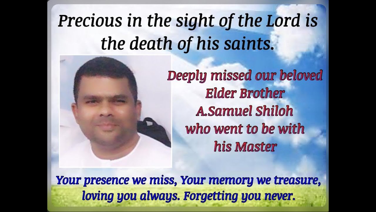 TPM Elder Minister Bro. A. Samuel Shiloh went to be with his Master