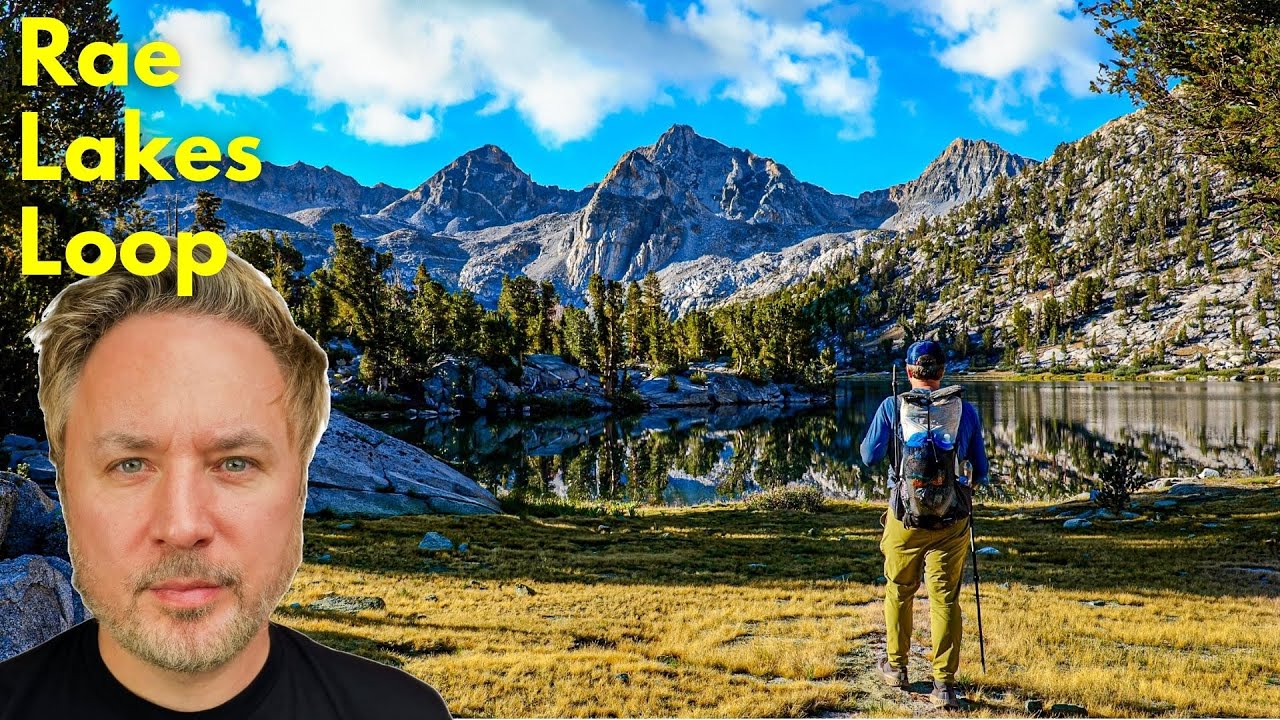 Here's Why This is the BEST Hiking Loop in the USA | Rae Lakes Loop