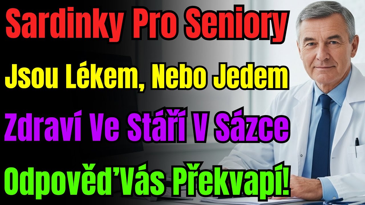 Mohou Senioři J&iacute;st Sardinky V Konzervě? Věda Odhaluje Překvapivou Pravdu O Zdrav&iacute;.