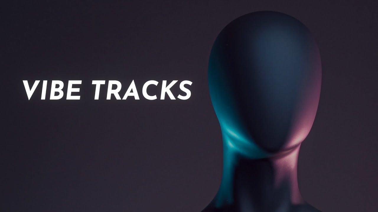 Vibe Tracks Music 🎵 30 songs (2hs) [Youtube Audio Library]