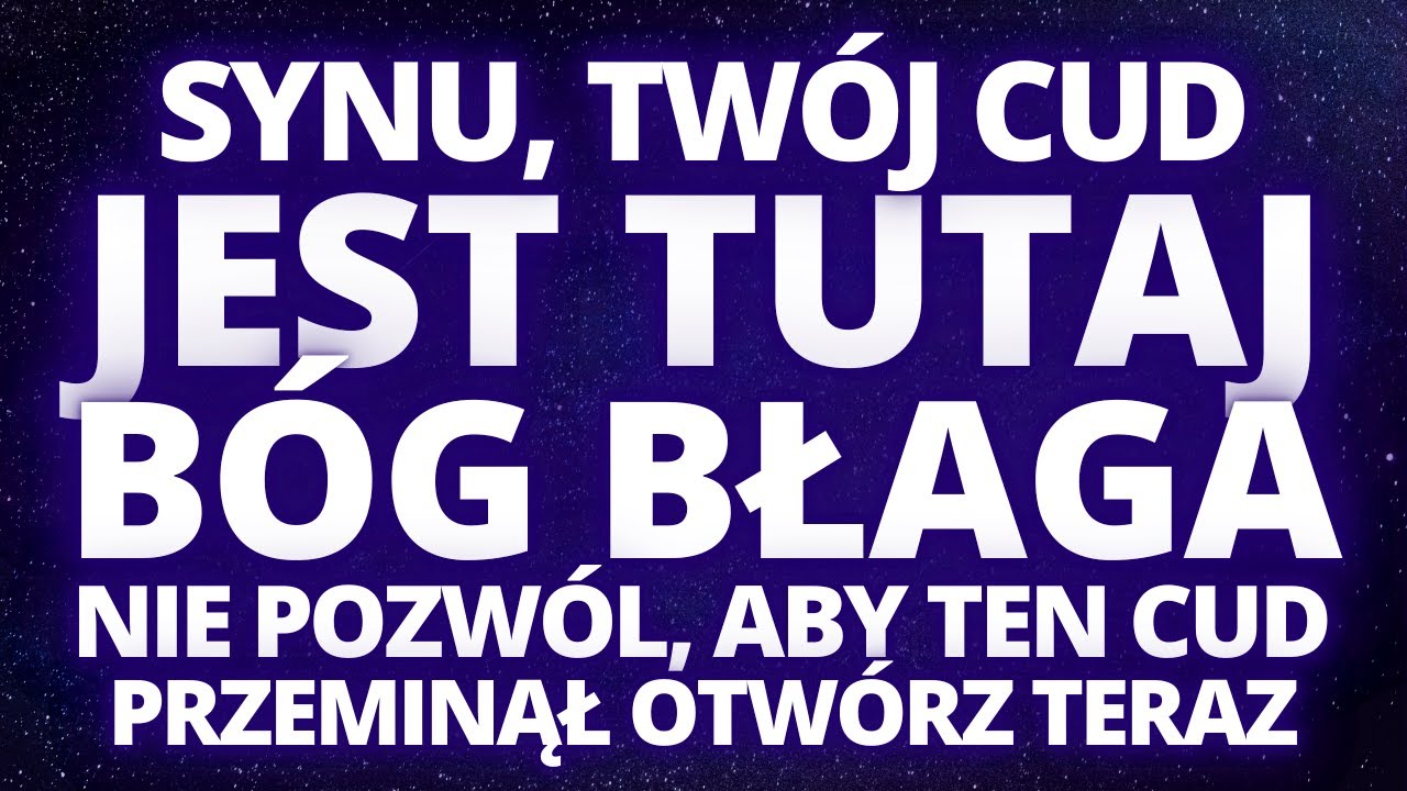 BÓG MÓWI: OTWÓRZ TO TERAZ, CUD, NA KTÓRY CZEKAŁEŚ, NADSZEDŁ 🙏 Wiadomości od Boga