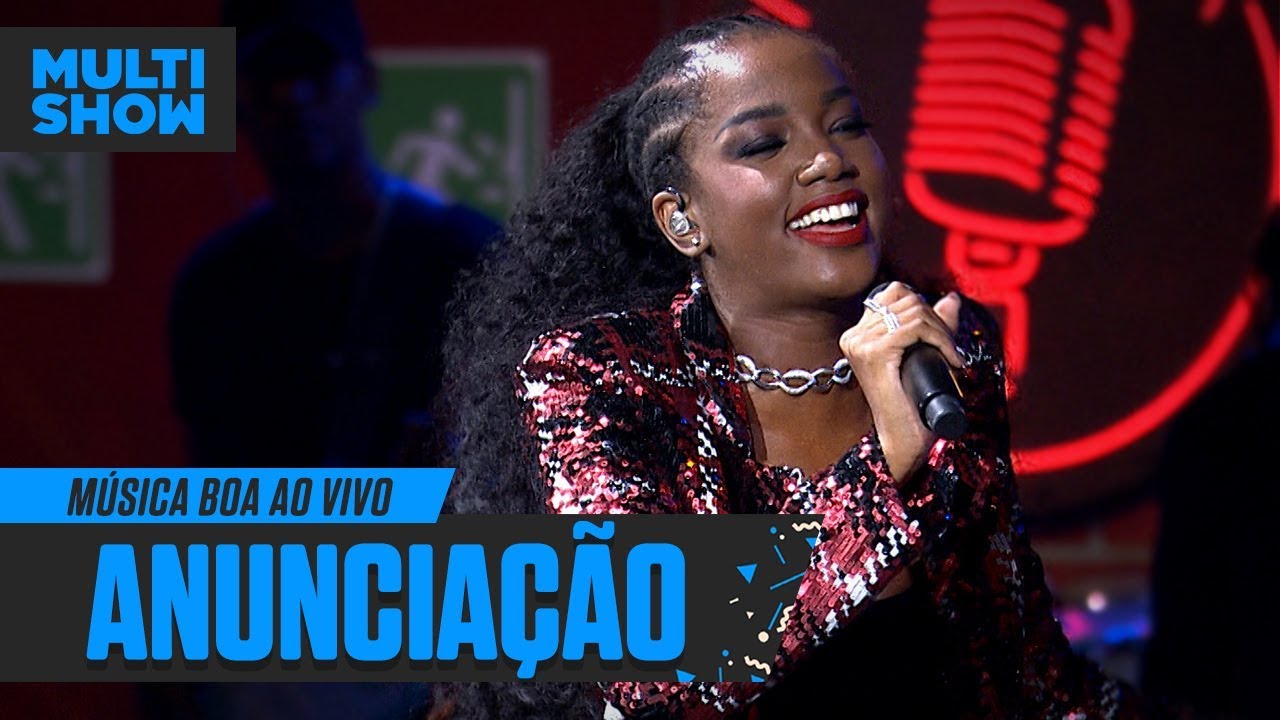 IZA | Anunciação | Música Boa Ao Vivo | Música Multishow