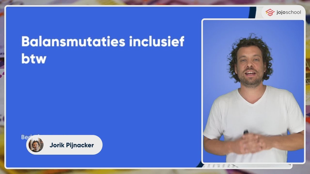 Balansmutaties inclusief btw - Bedrijfseconomie - HAVO & VWO
