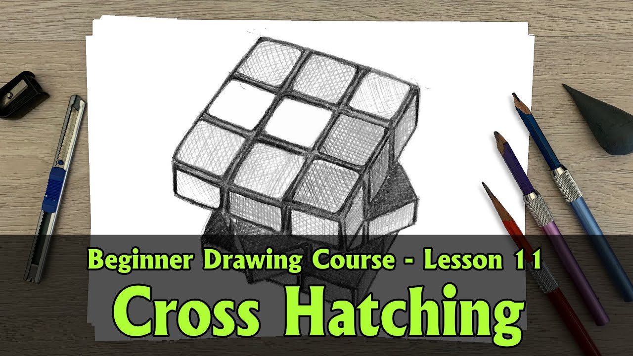 Cross Hatching - Drawing for Beginners Course 11