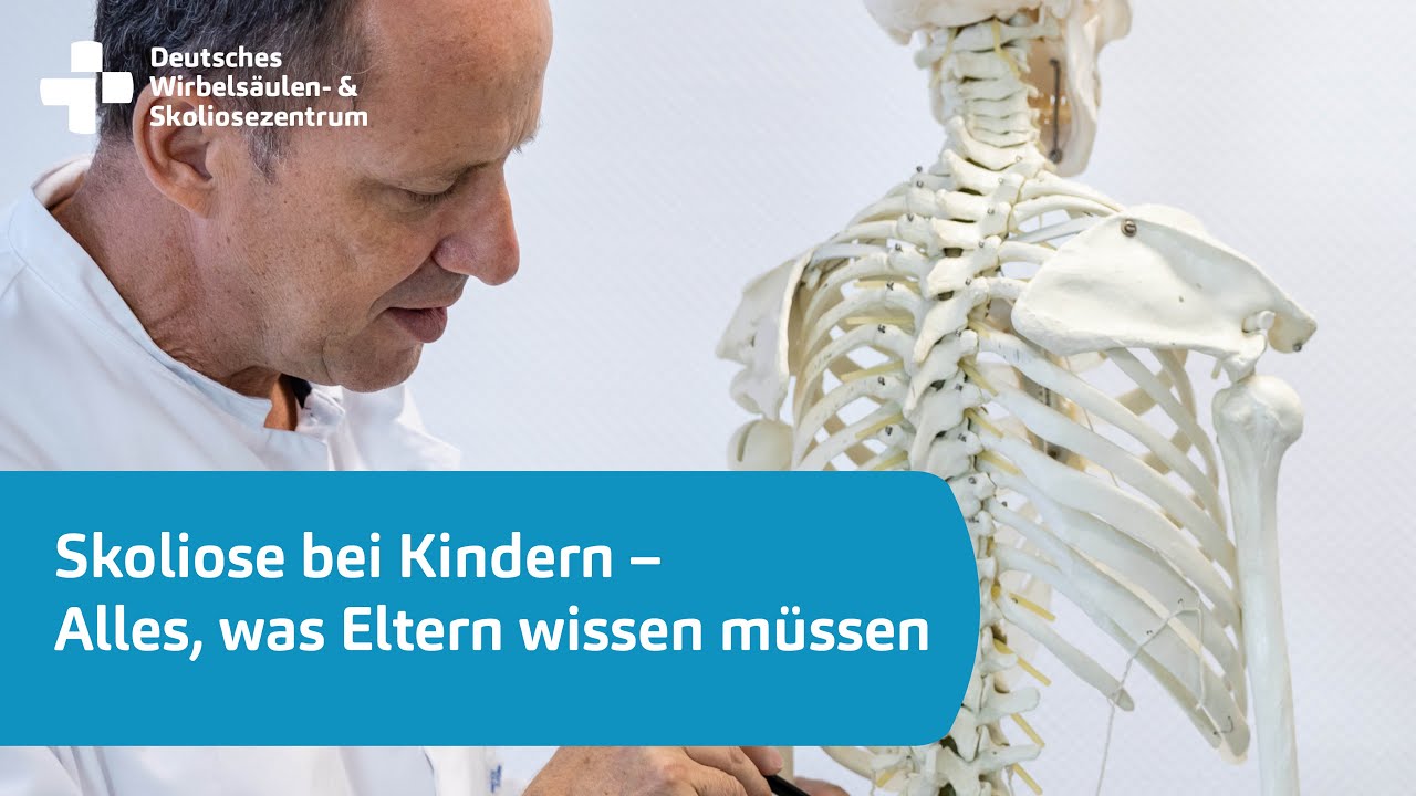 Skoliose bei Kindern – Alles, was Eltern wissen müssen