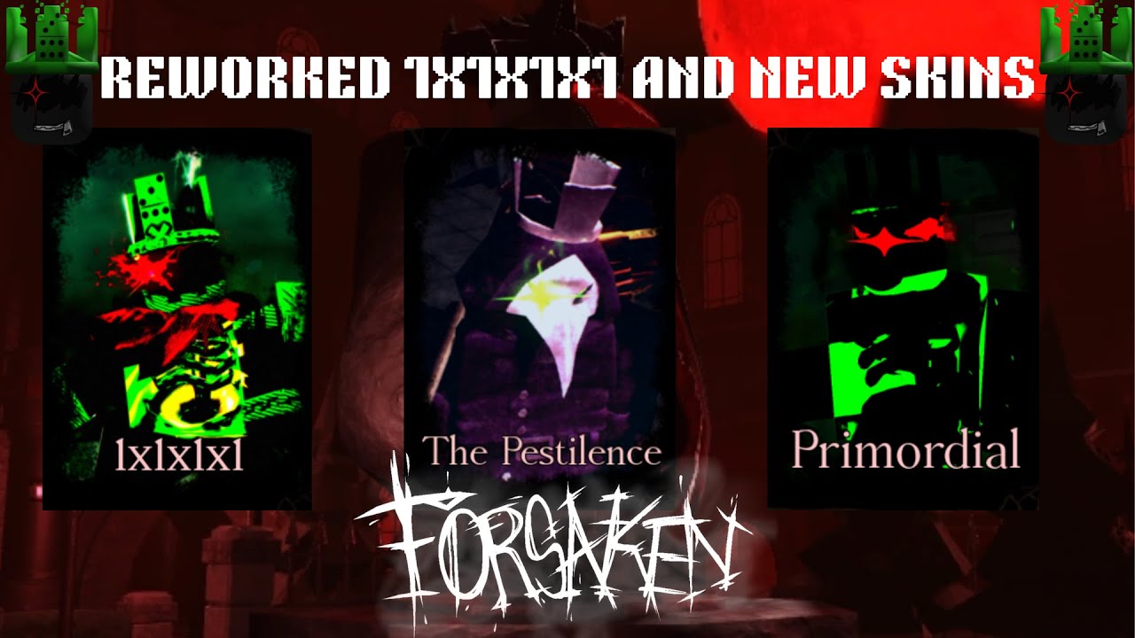 Server Wiping With EVERY NEW 1x1x1x1 SKIN IN THE 1x1x1x1 REWORK UPDATE (Forsaken)