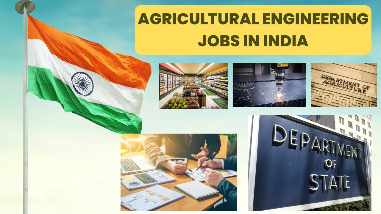 Agricultural Engineering Jobs in India | Jobs in India | Engineering Jobs | Engineer Jobs | India