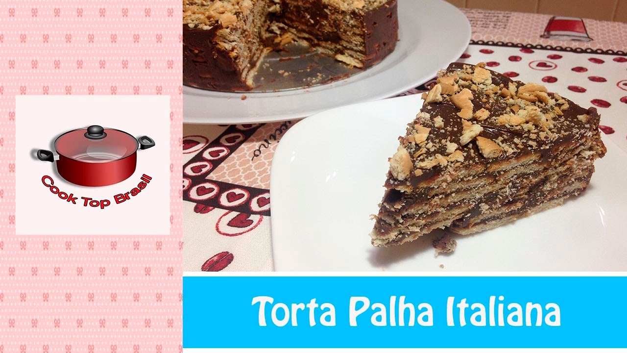 Torta Palha Italiana | Cook Top Brasil #125