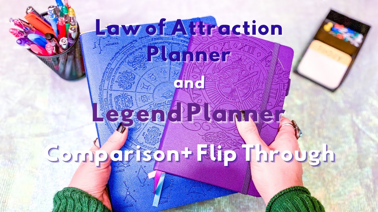 Law of Attraction Planner and Legend Planner/ Comparison and Flip Through/ Goal Setting for 2021