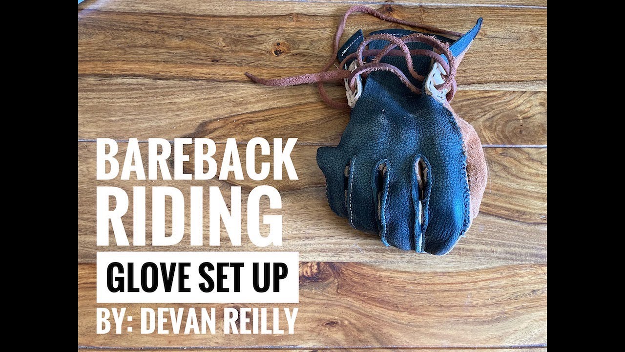 Bareback Riding Glove Set Up