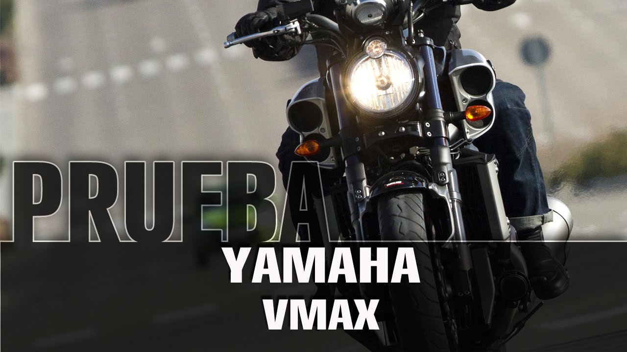 Yamaha VMAX - videoprueba - español - 2015
