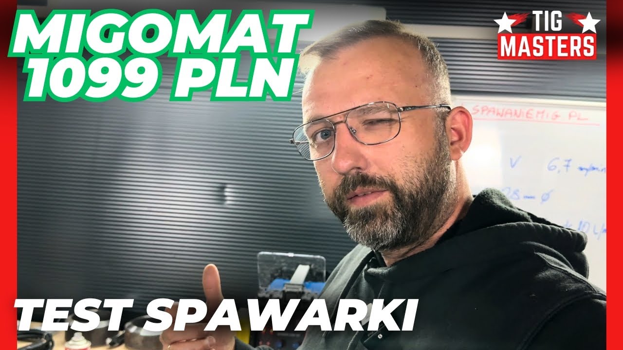 Test spawania MIGOMATEM za 1099 zł!!! Hit czy kit ???