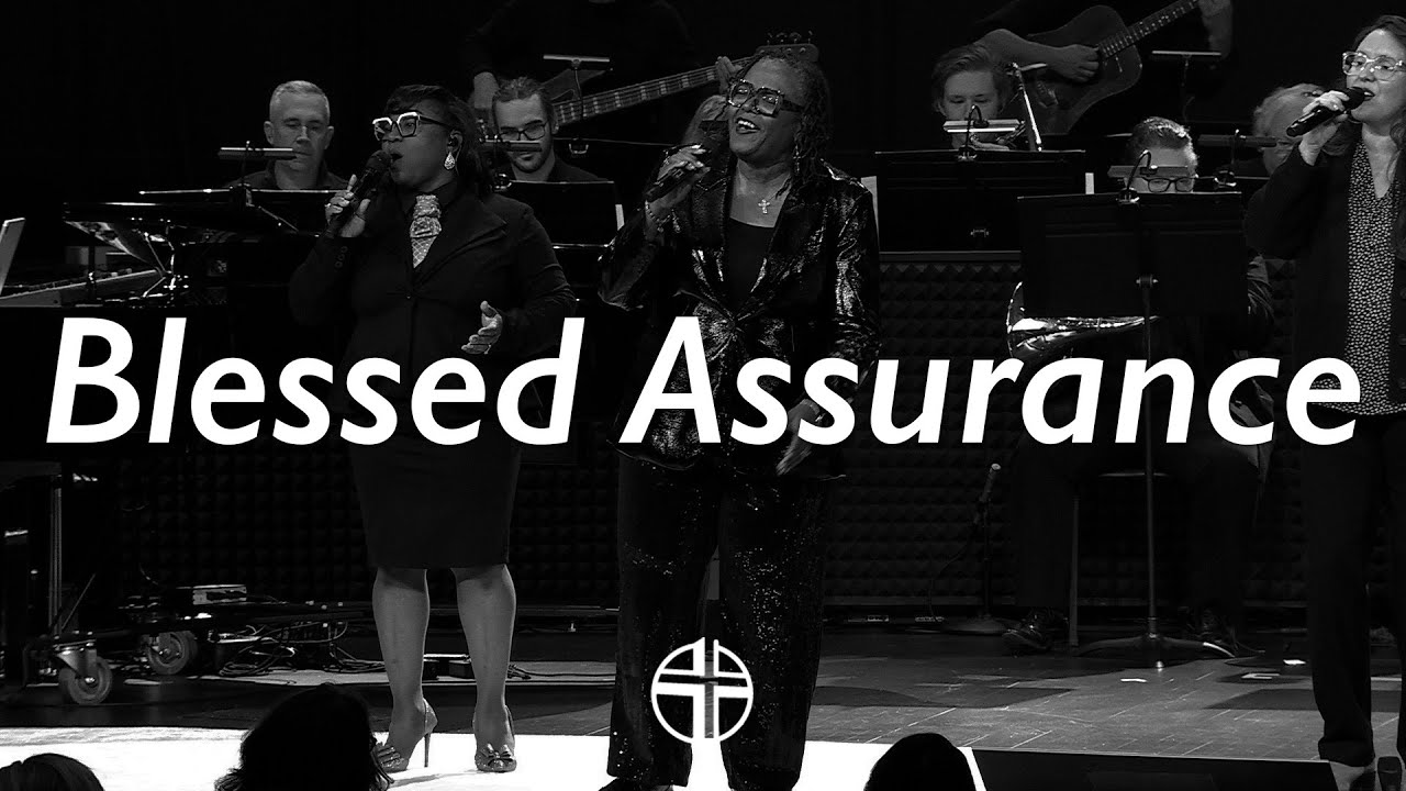 Blessed Assurance | Crossings Sanctuary Worship