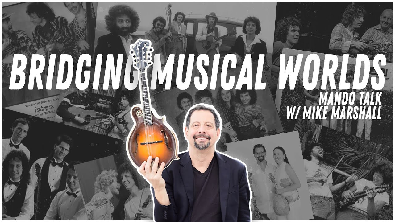 Mike Marshall Talks Collaborations, Crossing Genres, Bach, and Upstrokes