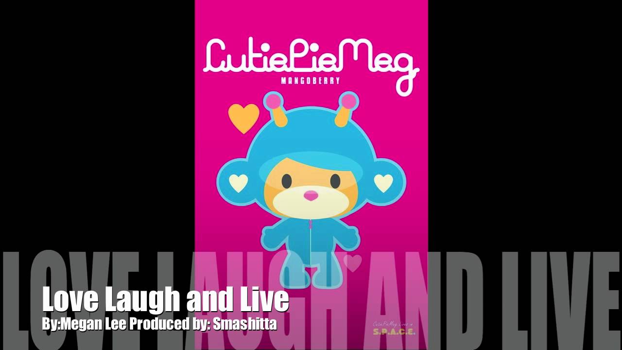 Love Laugh & Live - Megan Lee