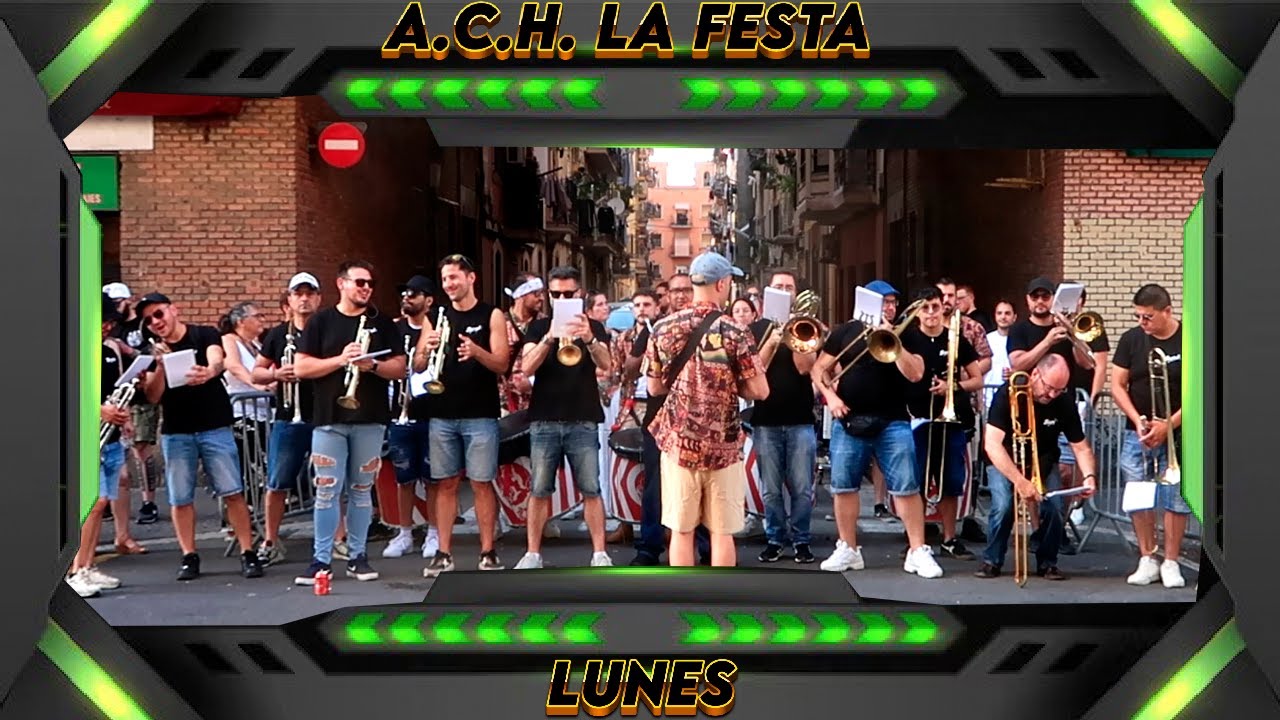 A.C.H. LA FESTA - COROS DE LA BARCELONETA 2025 - LUNES