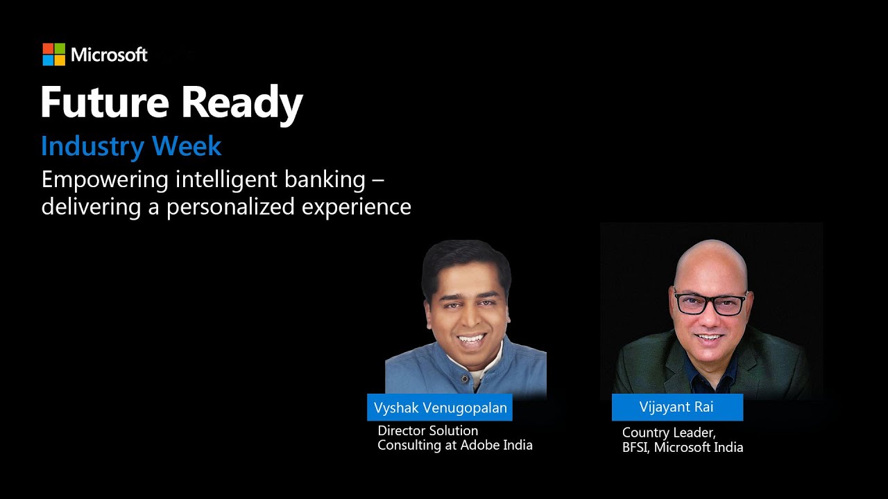 Microsoft's Vijayant Rai and Adobe's Vyshak Venugopalan at Microsoft Future Ready Industry Week