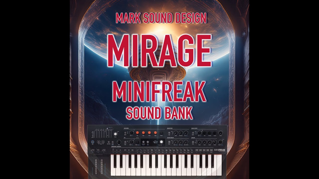 SOUND BANK MIRAGE for Arturia Minifreak/Analog Lab- Ambient  Cinematic Pad #minifreak #patches