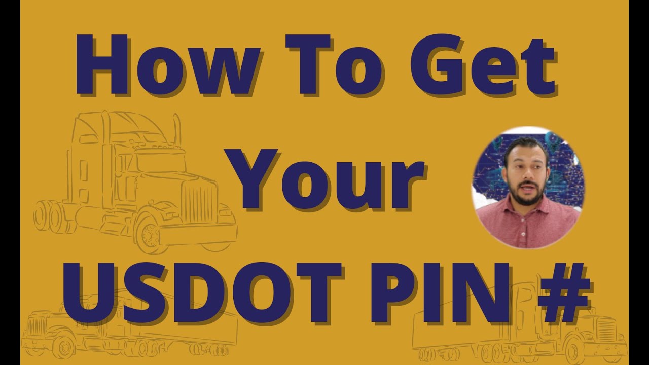 USDOT PIN Number : How To Get One || Required For USDOT Login
