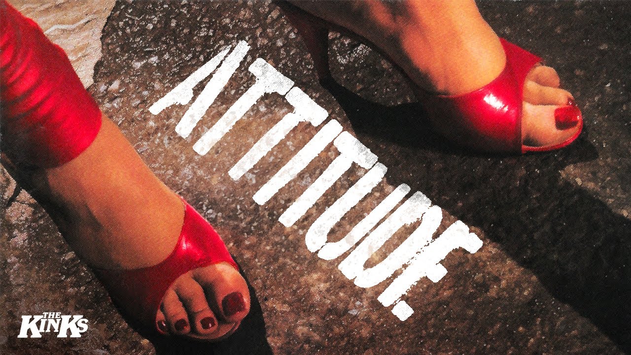 The Kinks - Attitude (Official Audio)