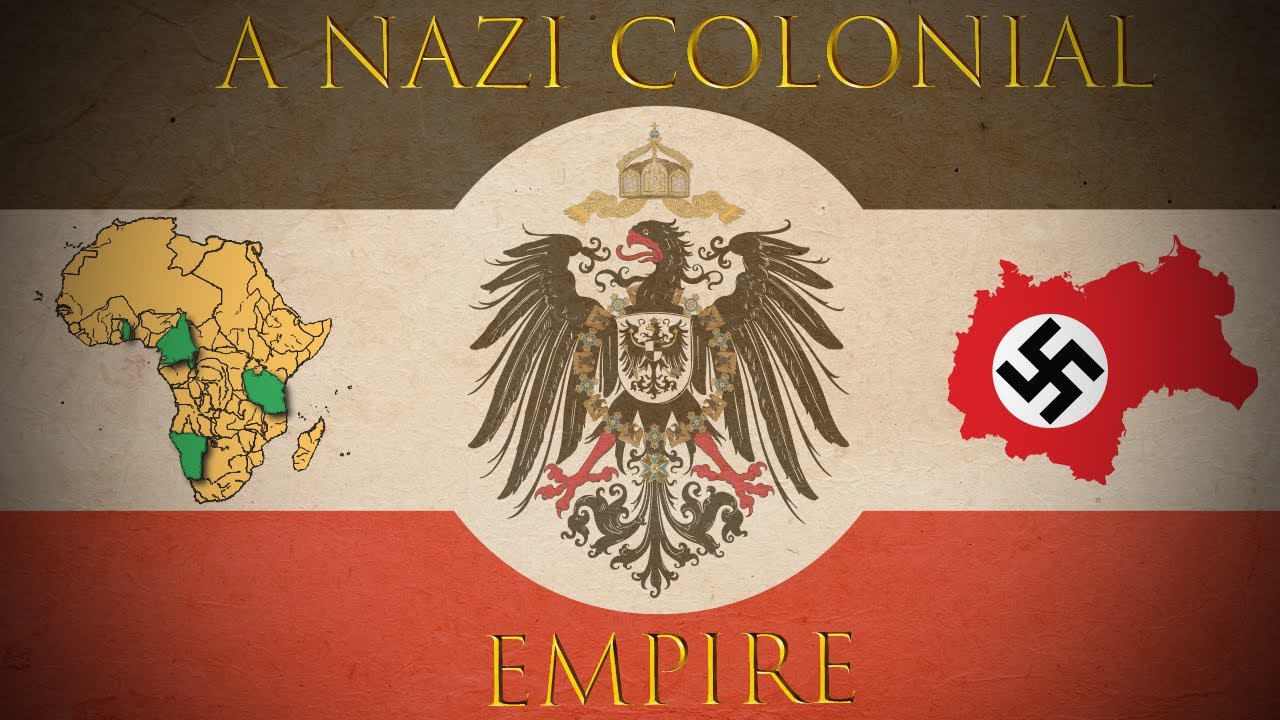 How did Imperial and Nazi Germany view the German Colonial Empire?