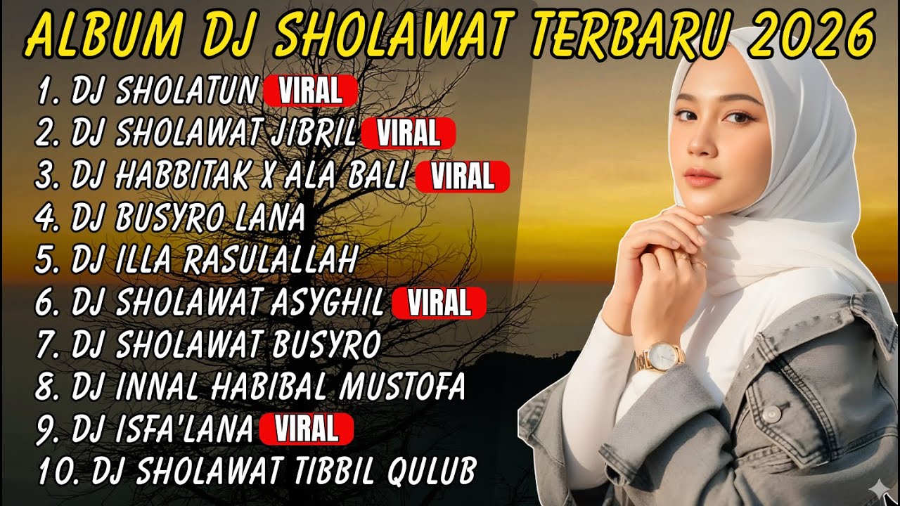 SHOLAWAT DJ HABBITAK X ALA BALI FULL BASS, SHOLAWAT PENARIK REZEKI, SHOLAWAT JIBRIL DJ REMIX